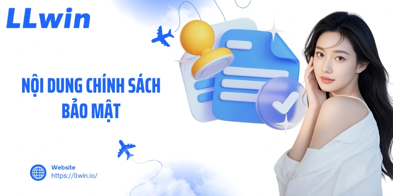 Nội dung chính sách bảo mật